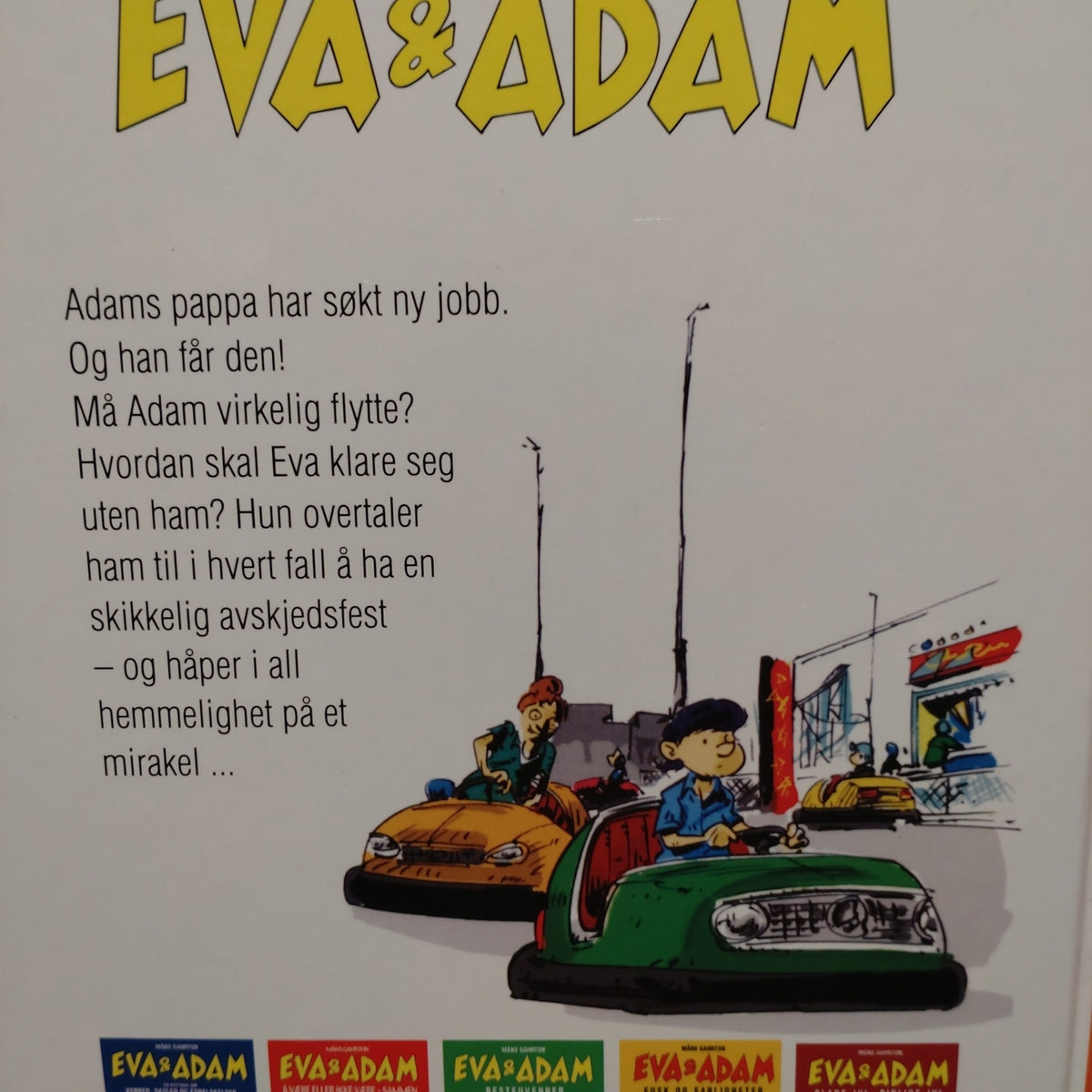 Gahrton, Måns: Eva og Adam 6 - Siste pyjamasparty