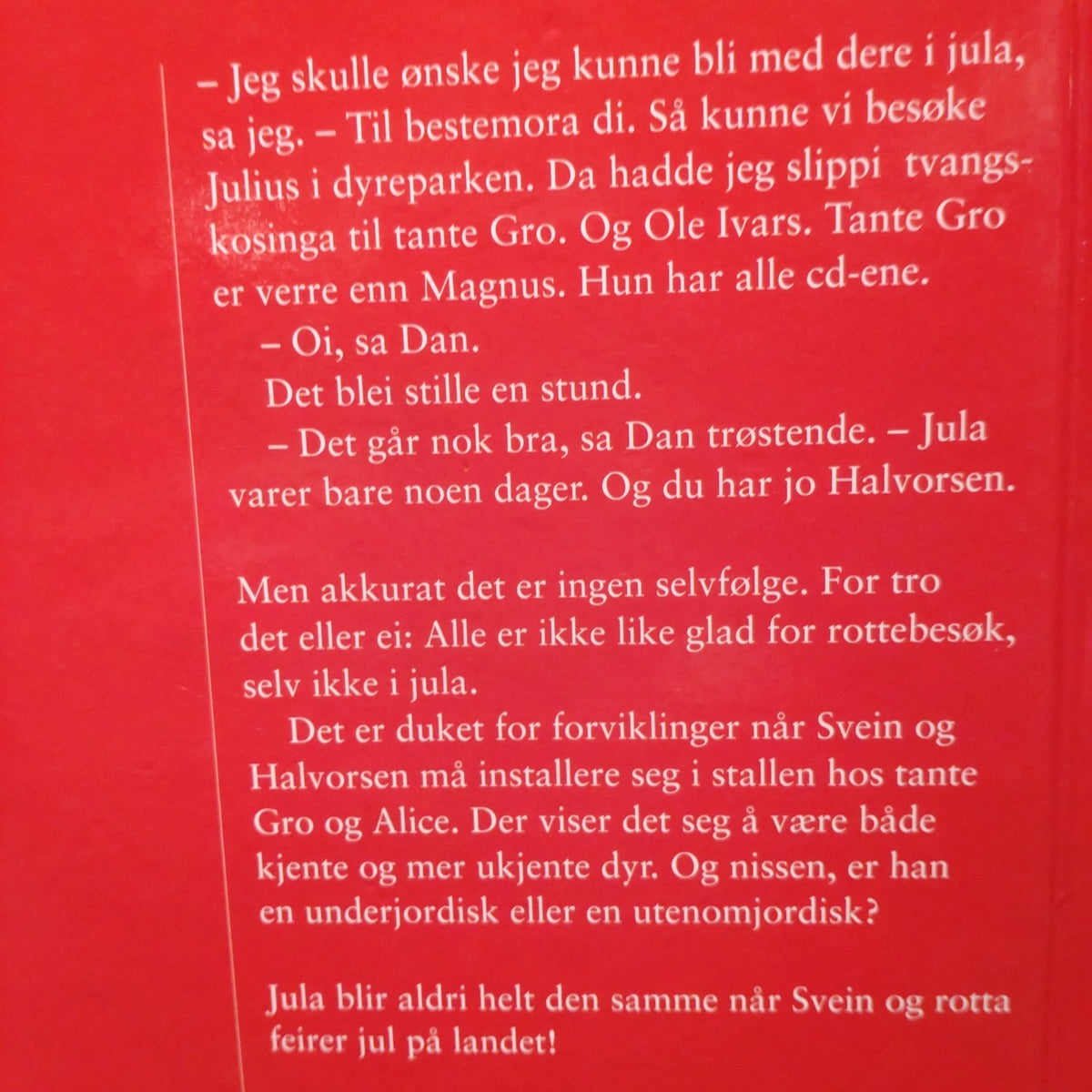 Nicolaysen, Marit: Svein og Rotta feirer jul på landet