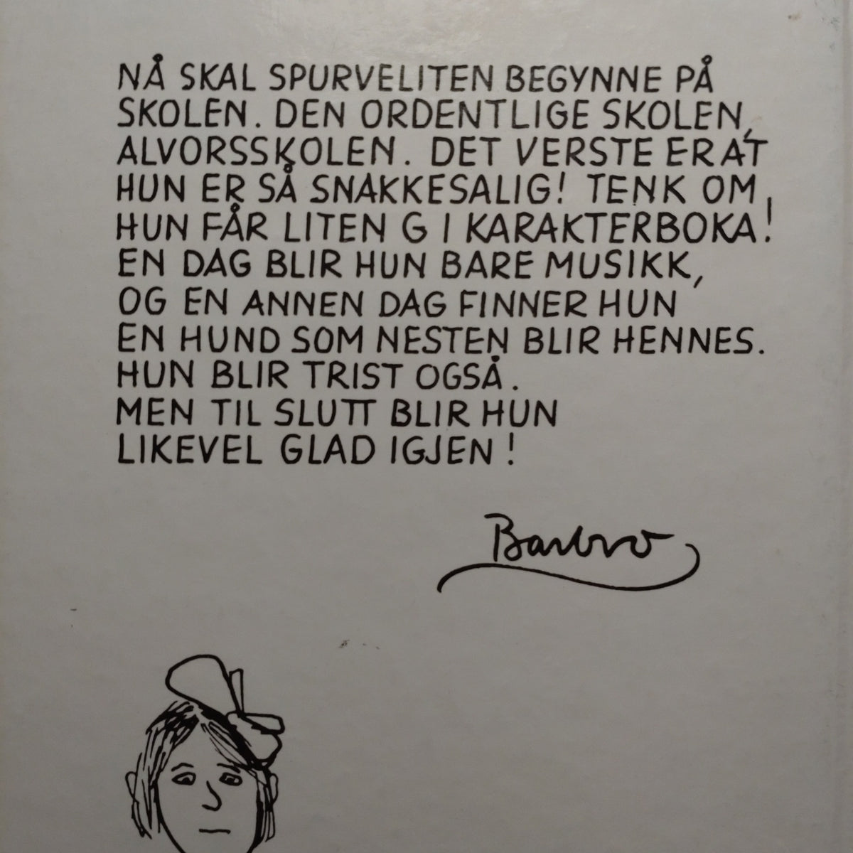 Lindgren, Barbro: Bare Spurveliten