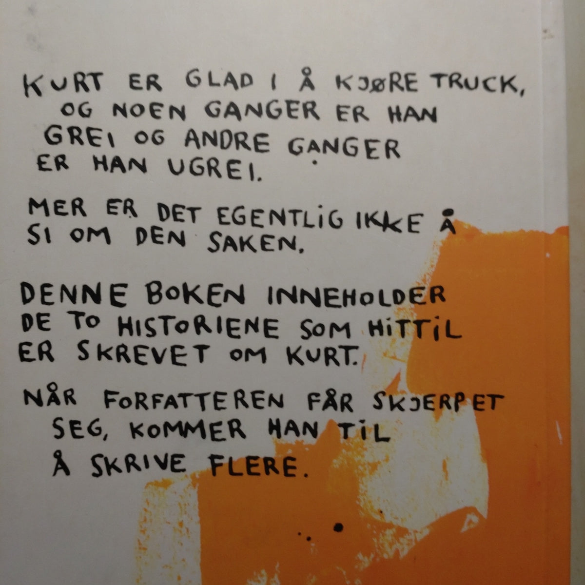 Loe, Erlend: Kurt for alle (Fisken + Kurt blir grusom)