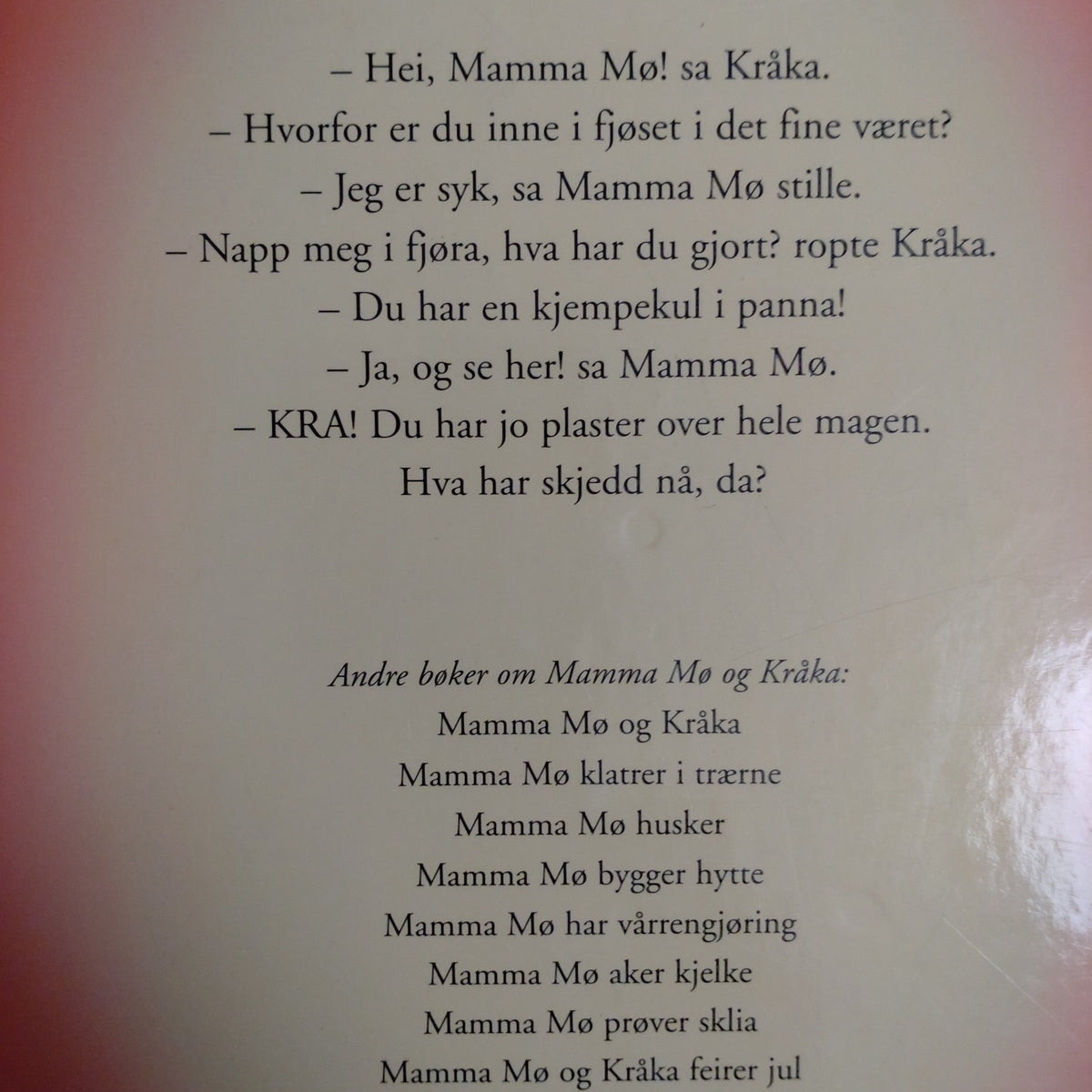 Wieslander, Jujja: Mamma Mø faller og slår seg