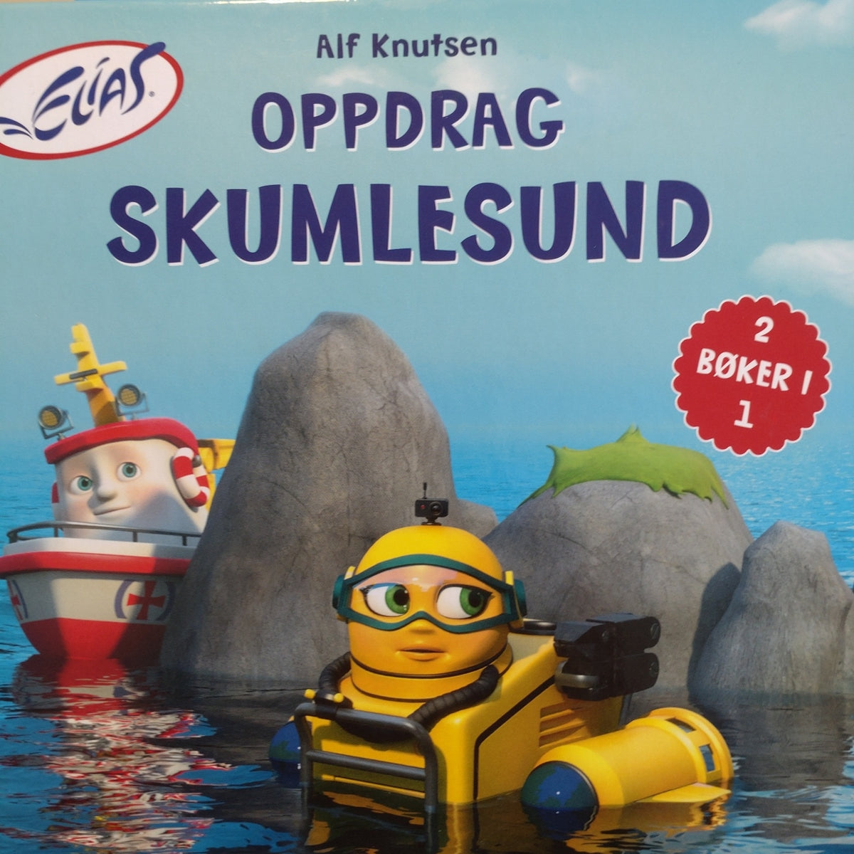 Knutsen, Alf: Elias - Operasjon opprydning /Oppdrag Skumlesund