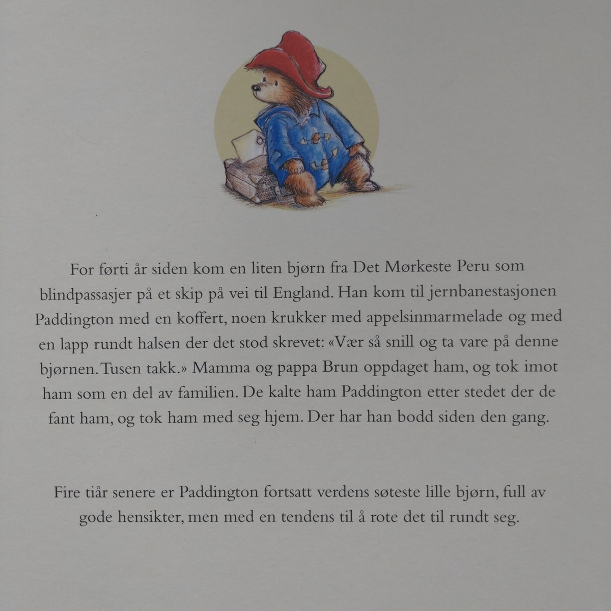 Bond, Michael: Paddington - Den første fortellingen om bjørnen fra Peru