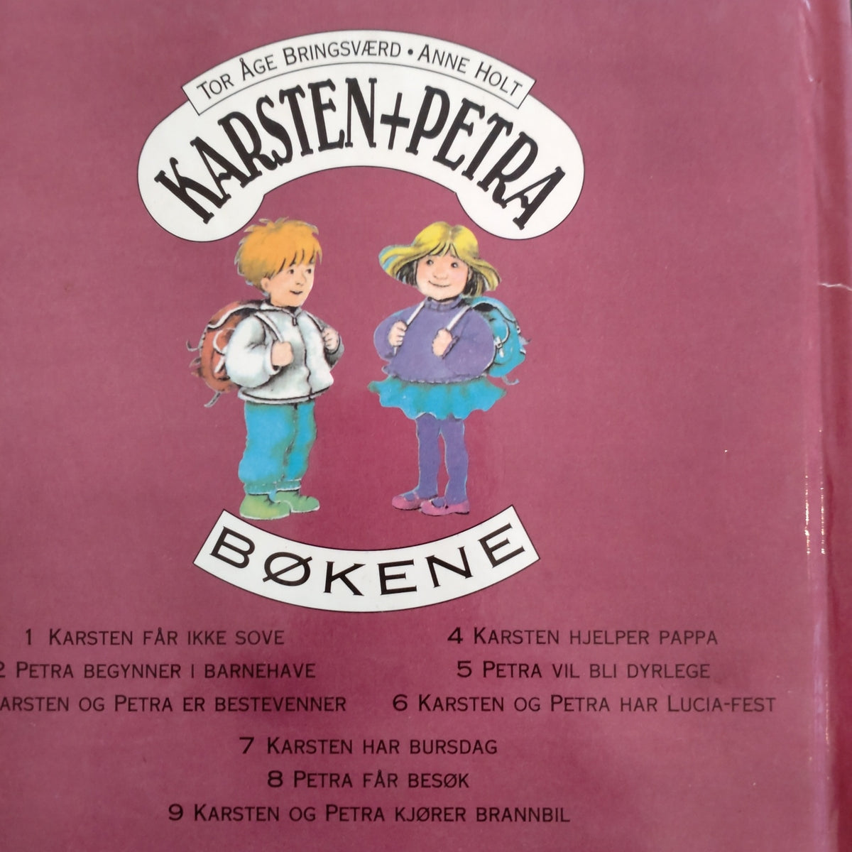 Karsten har bursdag. Brukte bøker av Tor Åge Bringsværd og Anne G. Holt