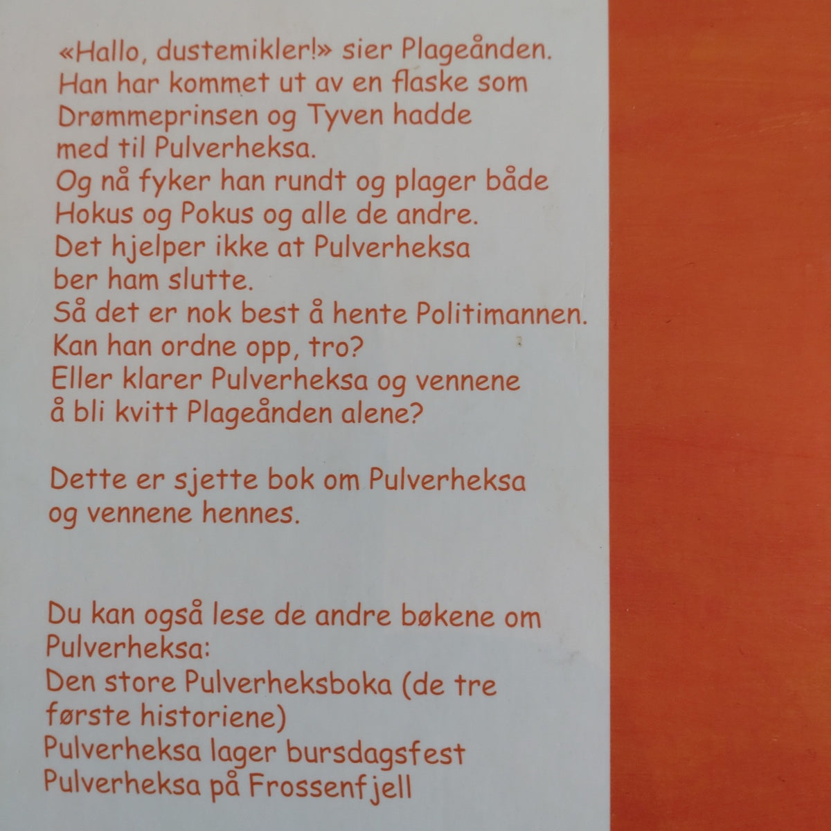 Aamodt, Ingunn: Pulverheksa og plageånden
