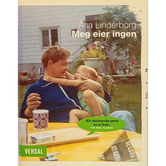 Linderborg, Åsa: Meg eier ingen