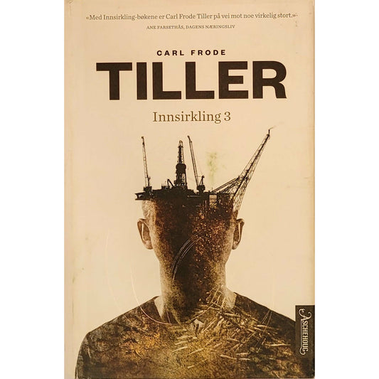 Tiller, Carl Frode: Innsirkling 3