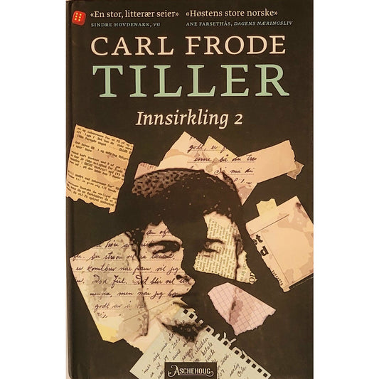 Tiller, Carl Frode: Innsirkling 2
