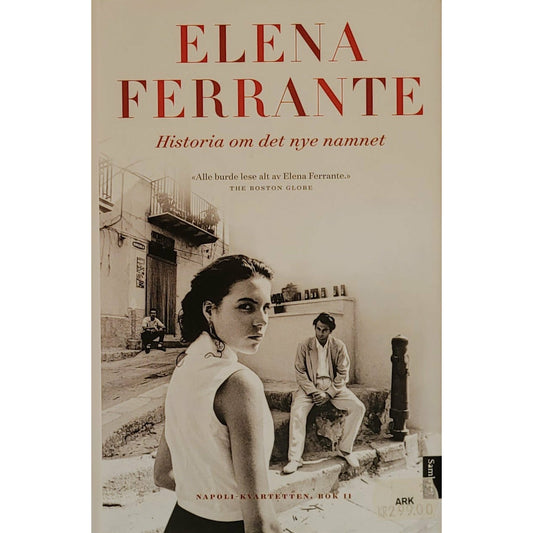 Ferrante, Elena: Historia om det nye namnet