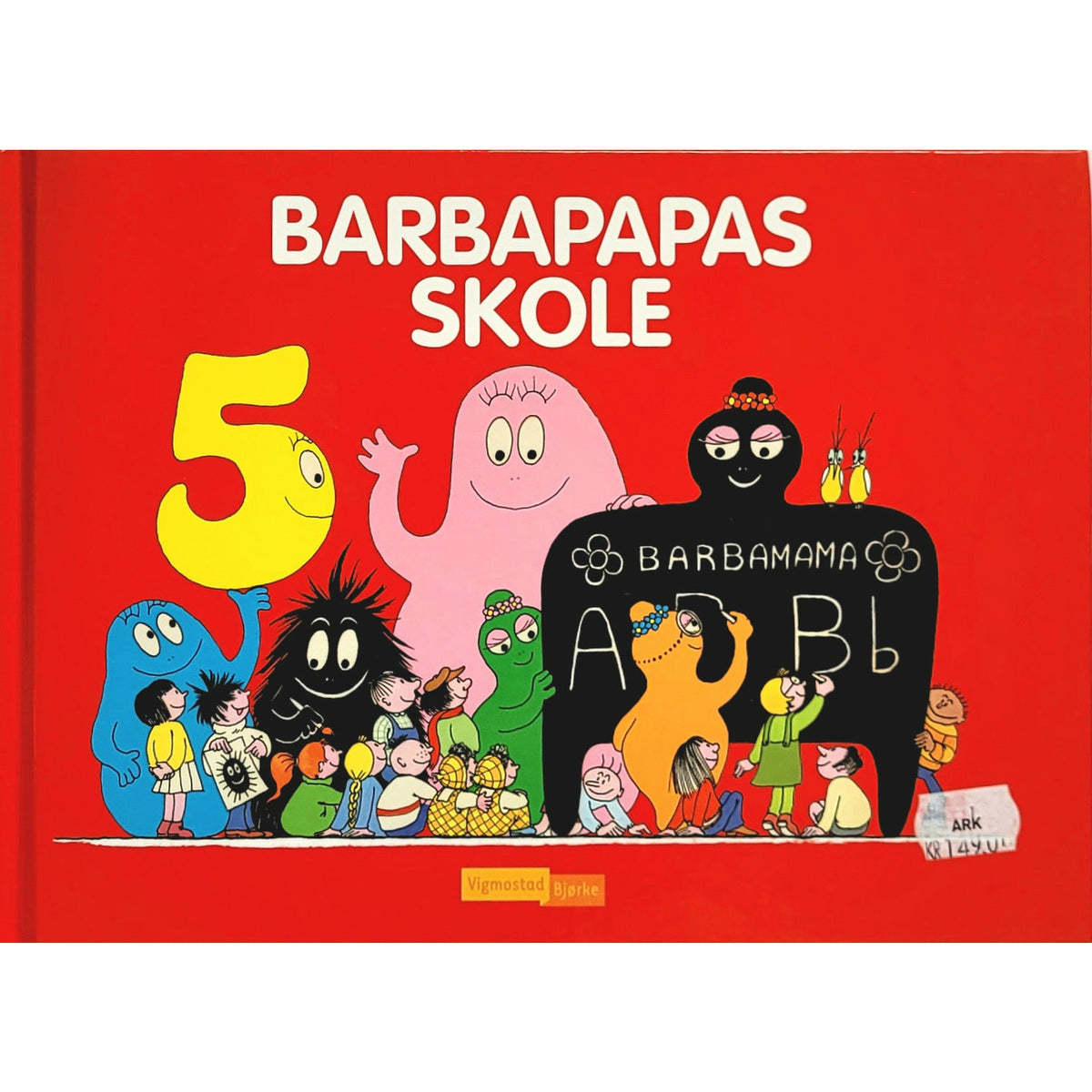 Barbapapas skole, brukte bøker av Annette Tison
