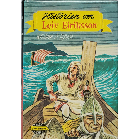 Historien om Leiv Eiriksson, brukte bøker av William O. Steele