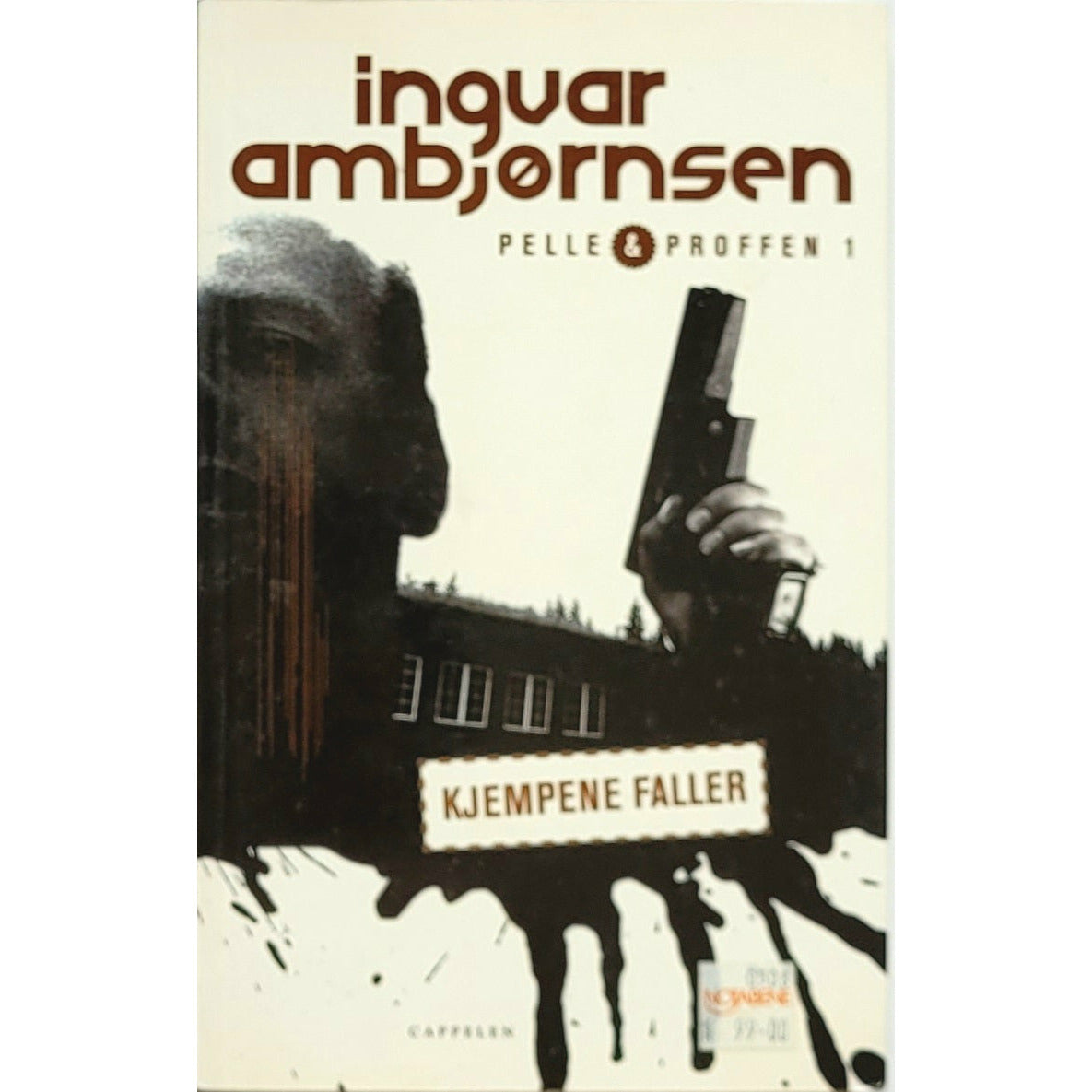 Ambjørnsen, Ingvar: Kjempene faller - Pelle og Proffen 1