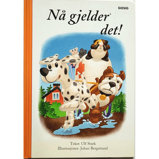 Nå gjelder det! Brukte bøker av Ulf Stark