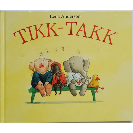 Tikk-takk, brukte bøker av Lena Anderson