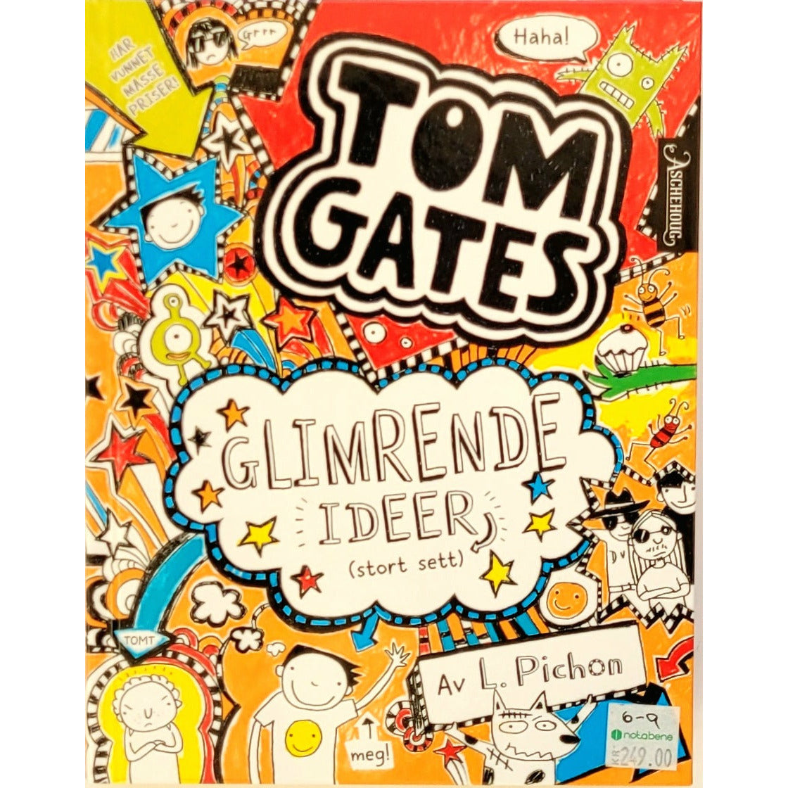 Pichon, L.: Glimrende idéer (stort sett) - Tom Gates 4