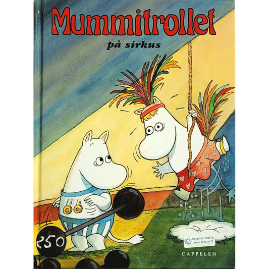 Jansson, Tove: Mummitrollet på sirkus