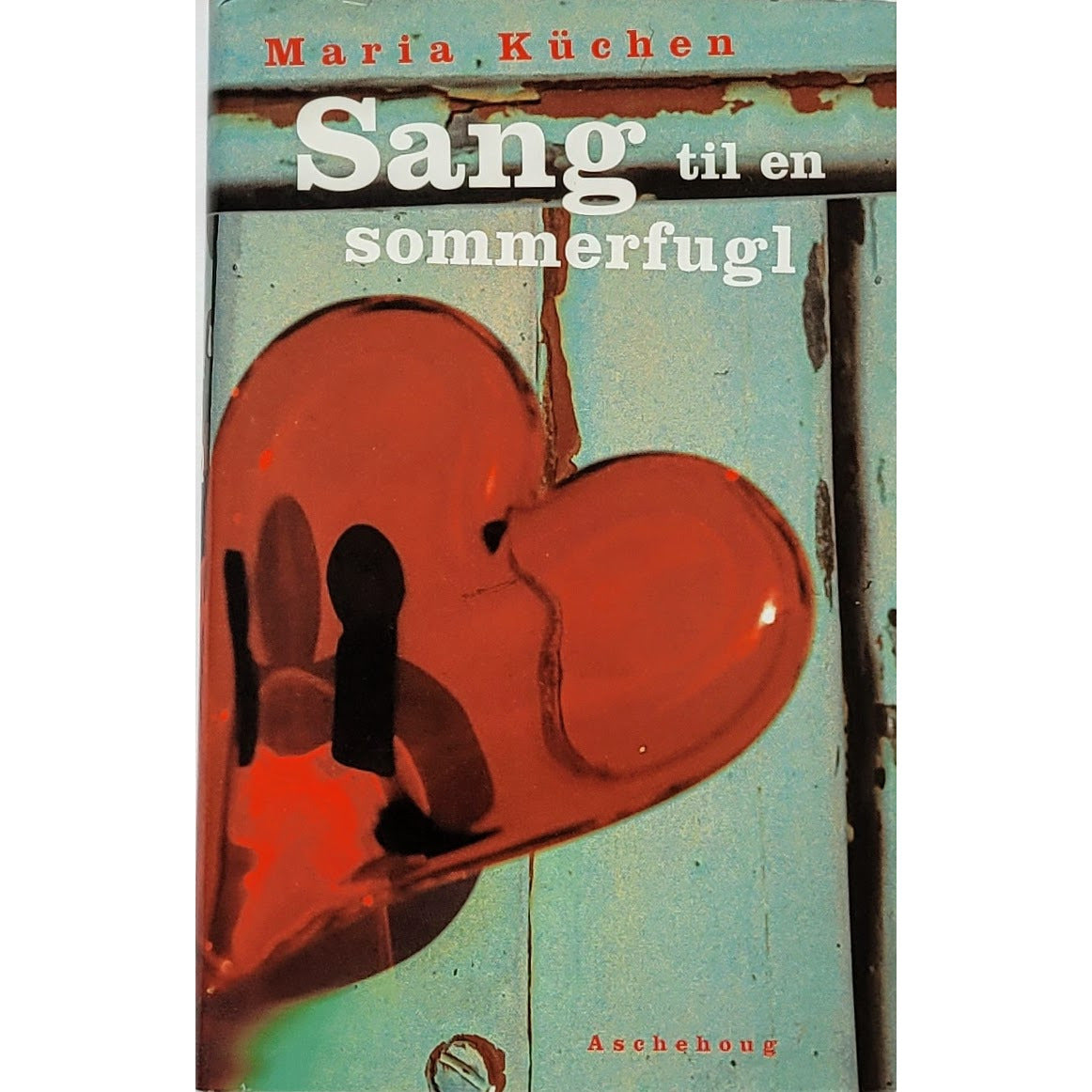 Küchen, Maria: Sang til en sommerfugl