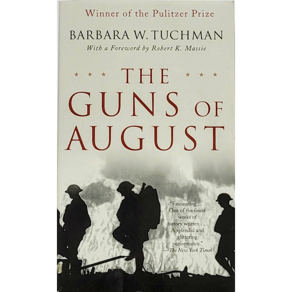 Tuchman, Barbara W.: The guns of August