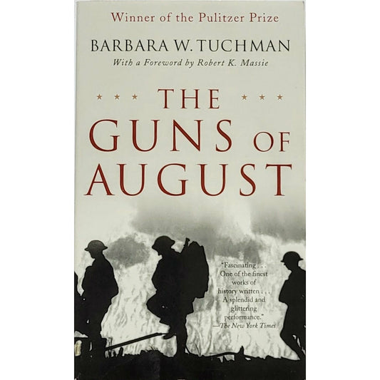 Tuchman, Barbara W.: The guns of August