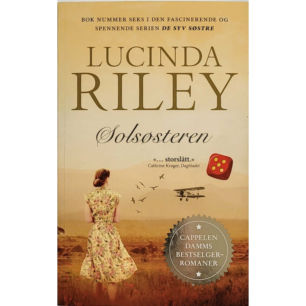 Riley, Lucinda: Solsøsteren (De syv søstre 6)