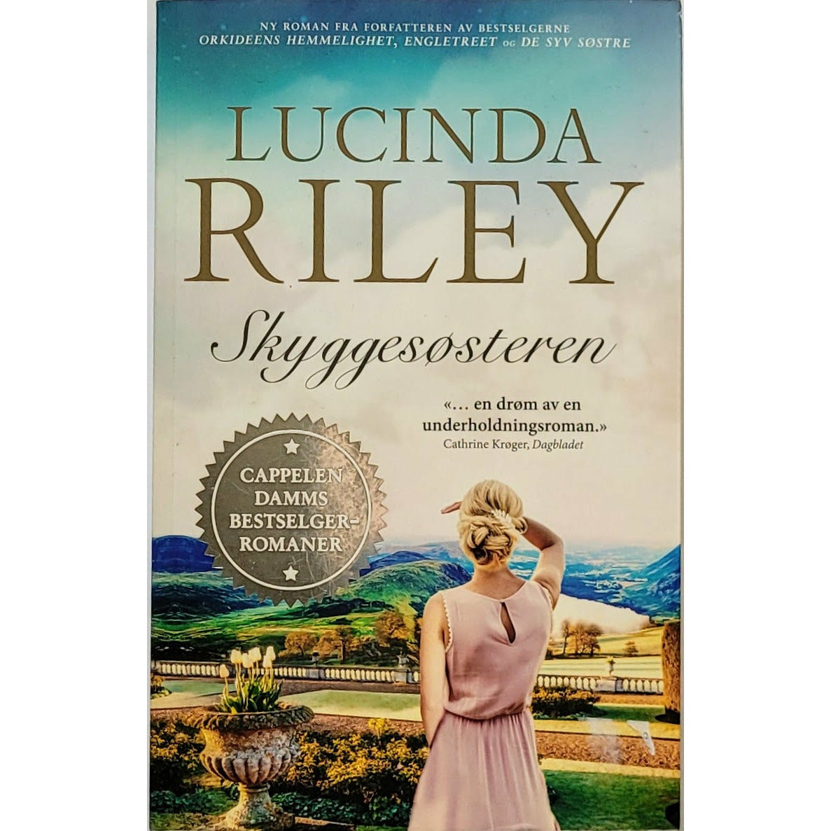 Riley, Lucinda: Skyggesøsteren (De syv søstre 3)