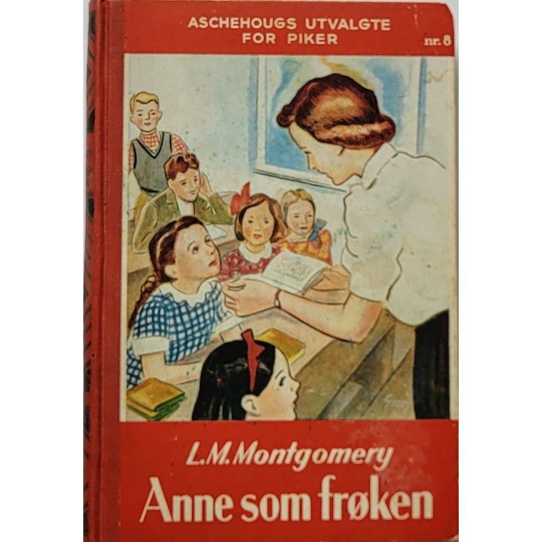 Montgomery, L.M.: Anne som frøken