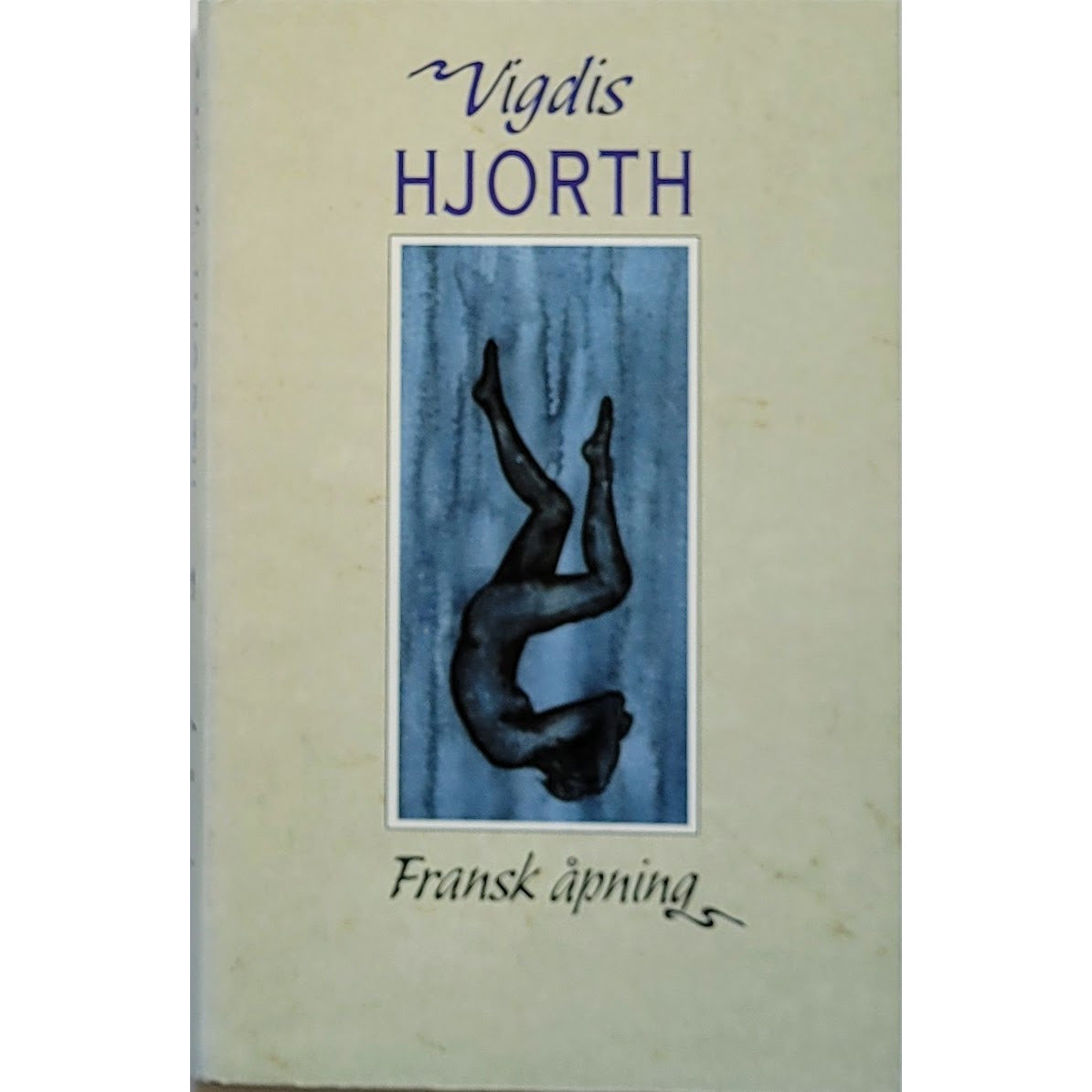 Hjorth, Vigdis: Fransk åpning