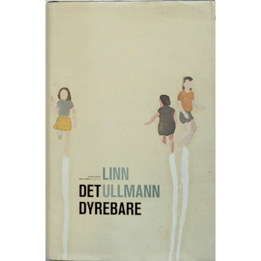 Ullmann, Linn: Det dyrebare