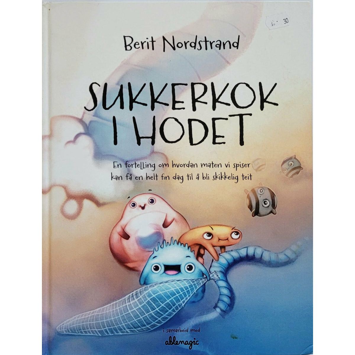 Nordstrand, Berit: Sukkerkok i hodet