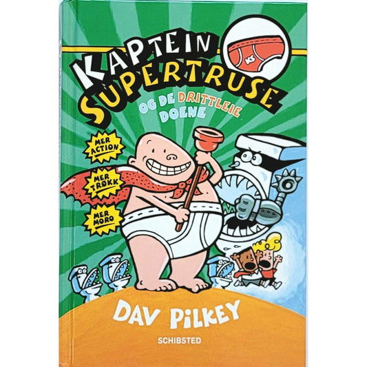 Kaptein Supertruse og de drittleie doene (2) - Brukte barnebøker av Dav Pilkey