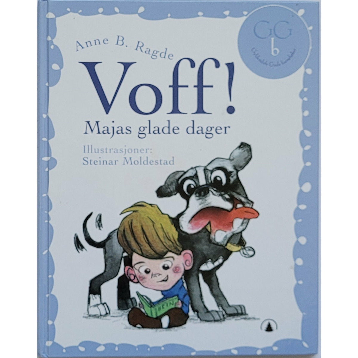 Voff! Majas glade dager, brukte bøker av Anne B. Ragde