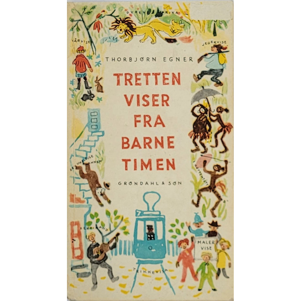 Egner, Thorbjørn: Tretten viser fra Barnetimen