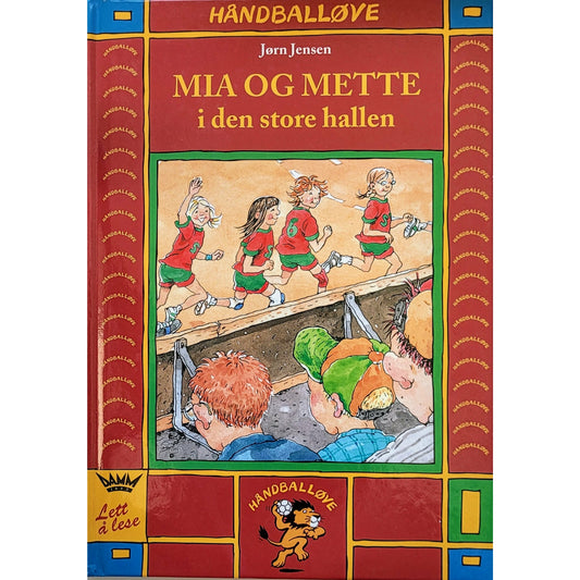 Jensen, Jørn: Mia og Mette i den store hallen