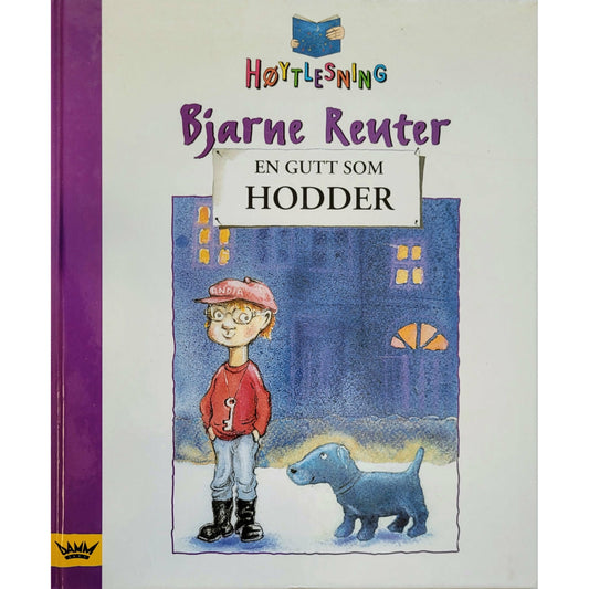Reuter, Bjarne: En gutt som Hodder