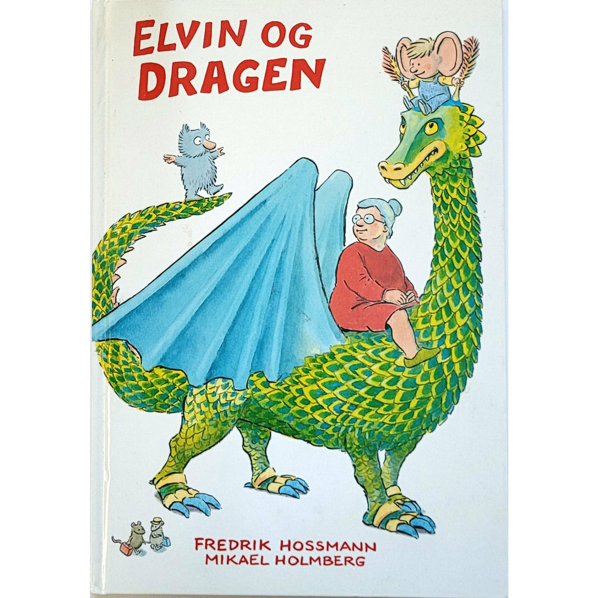 Hossmann, Fredrik: Elvin og dragen