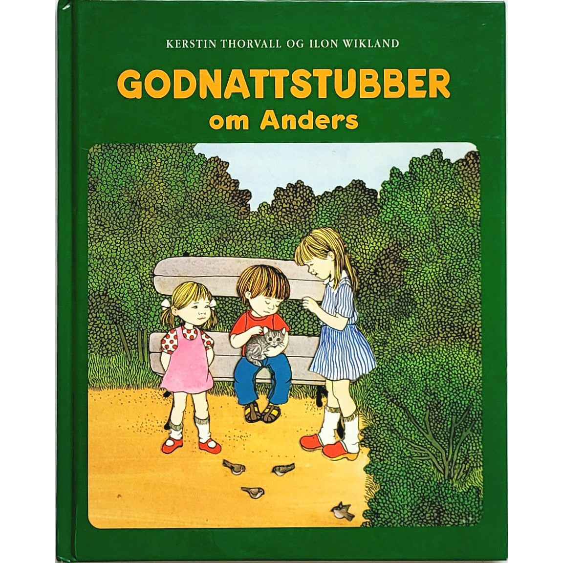 Godnattstubber om Anders, brukte bøker av Kerstin Thorvall og Ilon Wikland