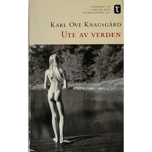 Knausgård, Karl-Ove: Ute av verden