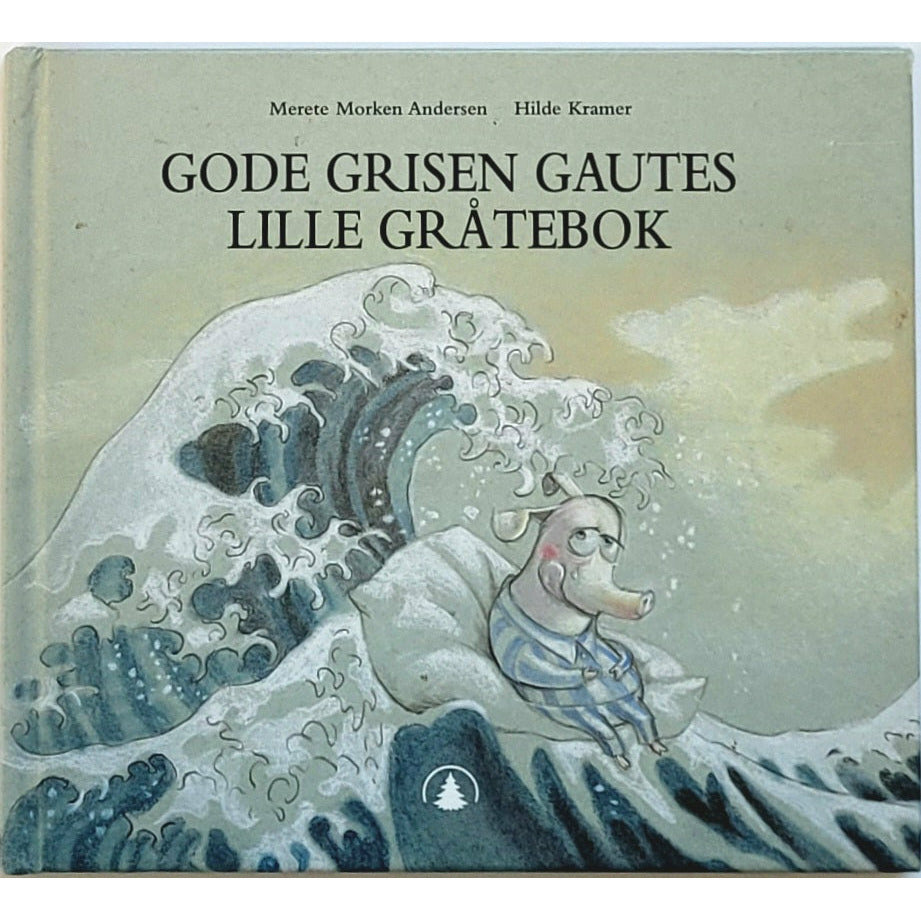 Gode grisen Gautes lille gråtebok, Brukt bok av Merete Morken  Andersen