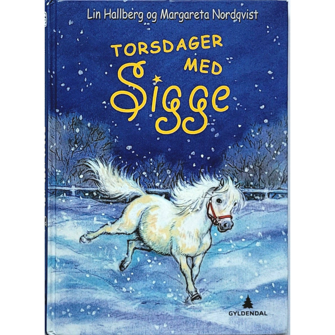 Torsdager med Sigge - Brukte barnebøker av Lin Hallberg og Margareta Nordqvist