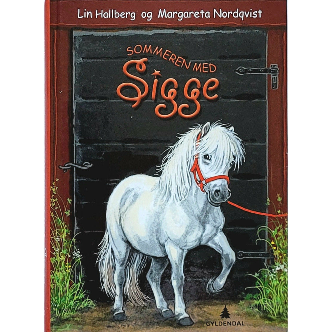 Sommeren med Sigge - Brukte barnebøker av Lin Hallberg og Margareta Nordqvist
