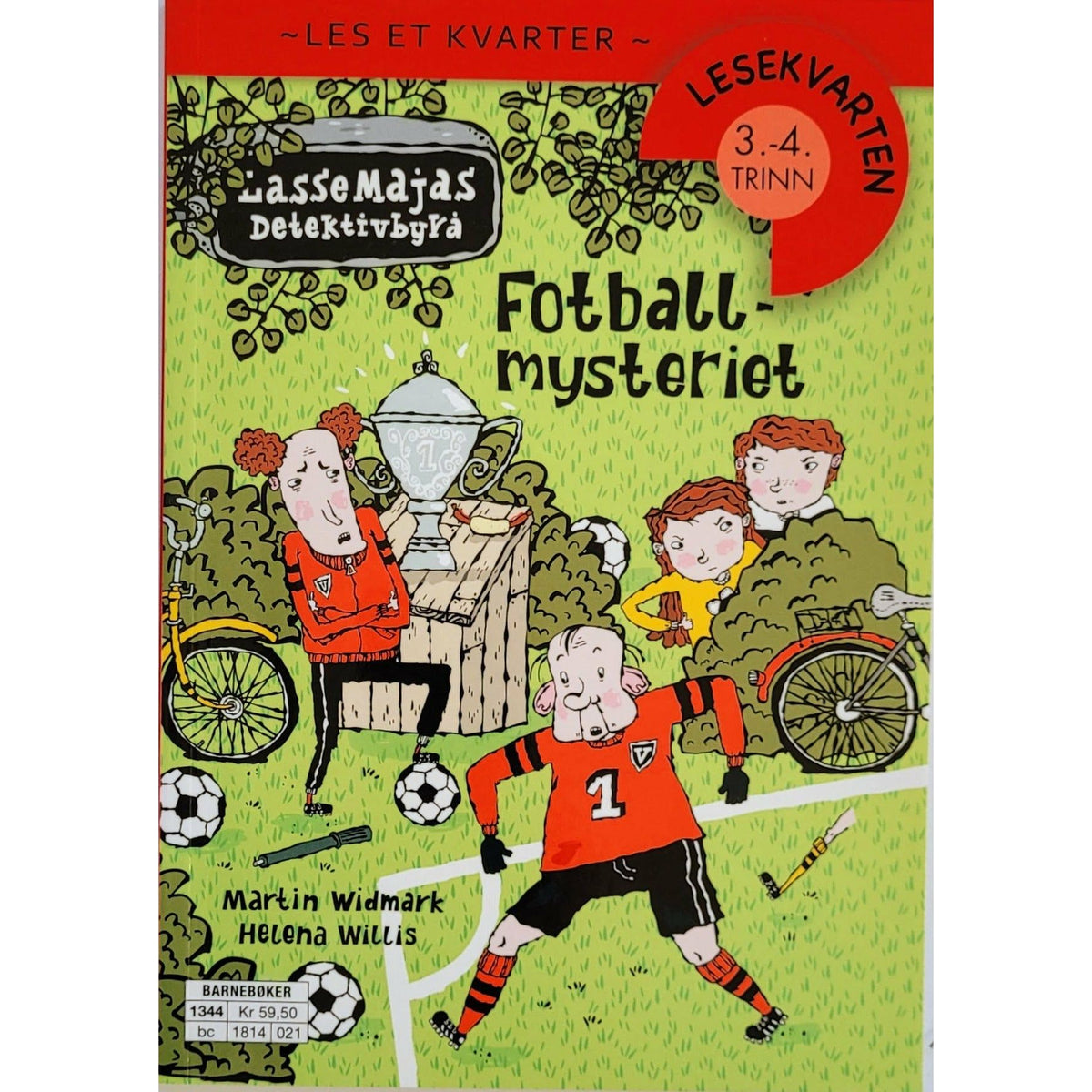 LasseMajas Detektivbyrå - Fotball-mysteriet - Brukte bøker av Martin Widmark
