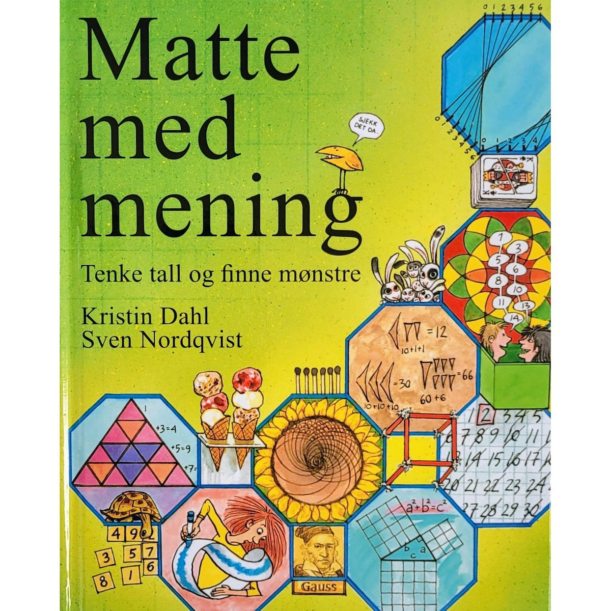Matte med mening - Brukte bøker av Kristin Dahl og Sven Nordqvist