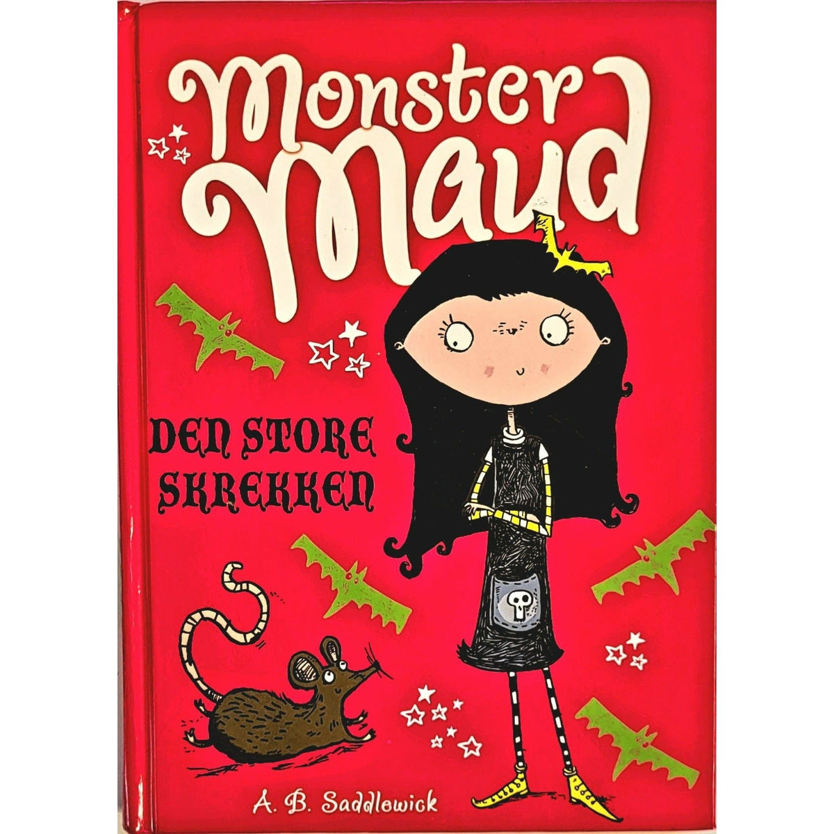 Den store skrekken - Monster Maud 1 - Brukte bøker av A.B. Saddlewick