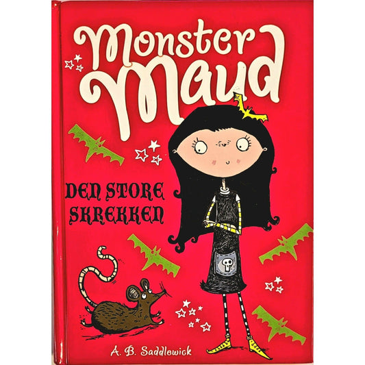 Den store skrekken - Monster Maud 1 - Brukte bøker av A.B. Saddlewick