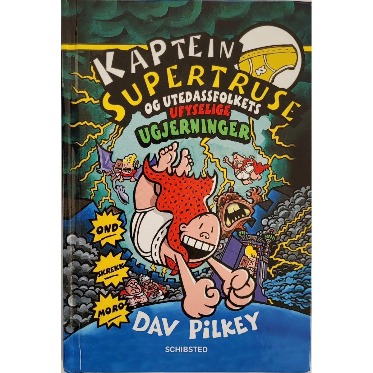 Kaptein Supertruse og utedassfolkets ufyselige ugjerninger (8) - Brukte barnebøker av Dav Pilkey