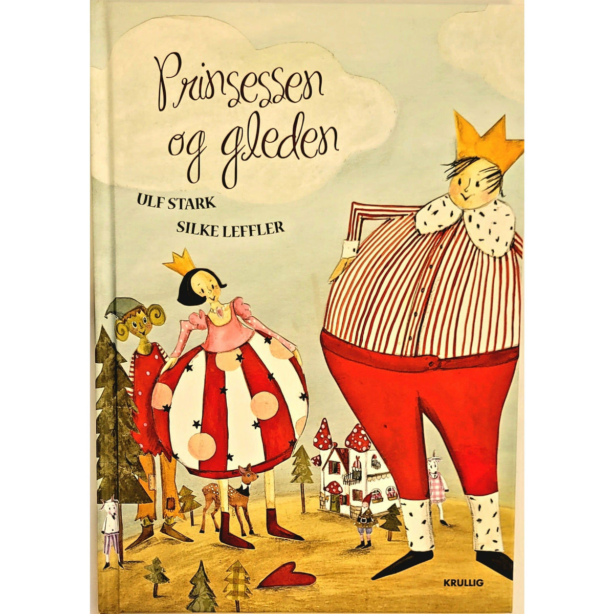 Prinsessen og gleden - Brukte bøker av Ulf Stark