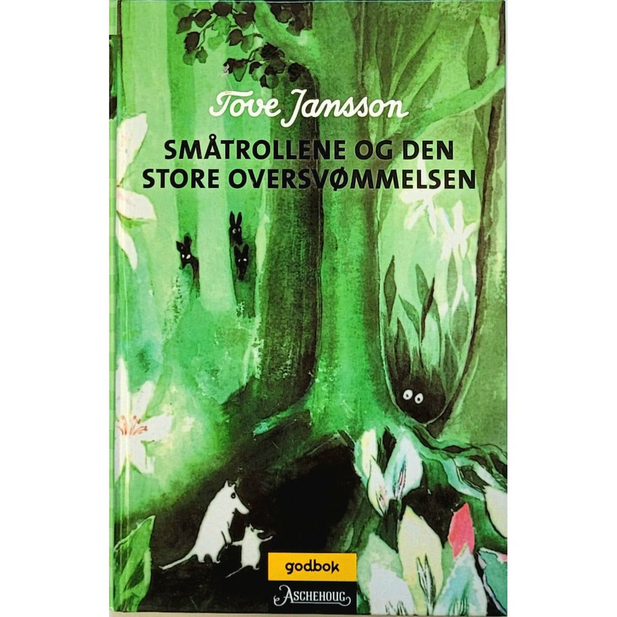 Småtrollene og den store oversvømmelsen - Brukte bøker av Tove Jansson