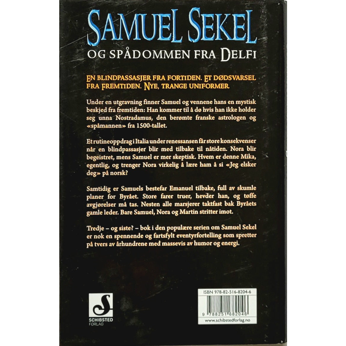 Tina Trovik,: Samuel Sekel og spådommen fra Delfi