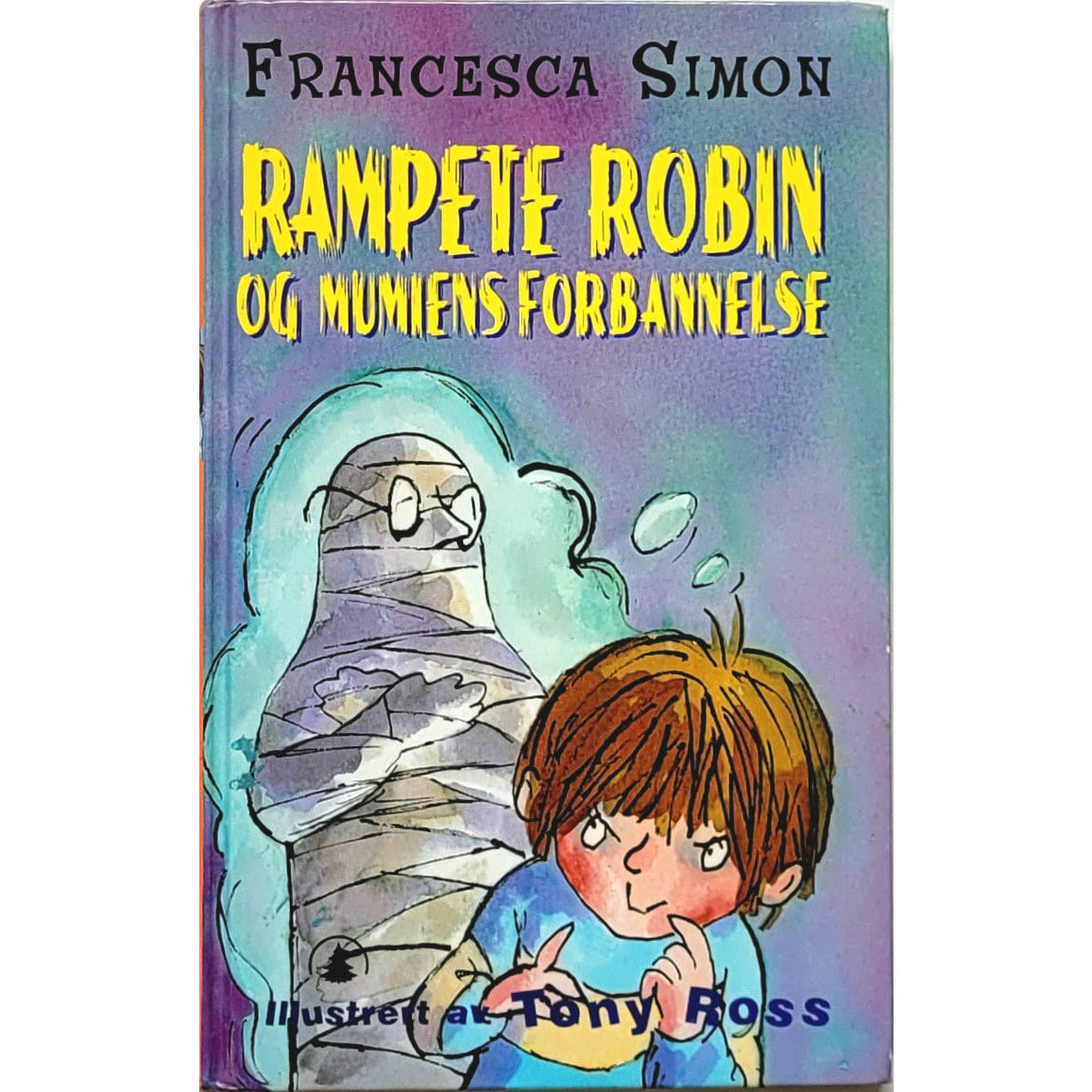 Rampete Robin og mumiens forbannelse, brukte bøker av Francesca Simon