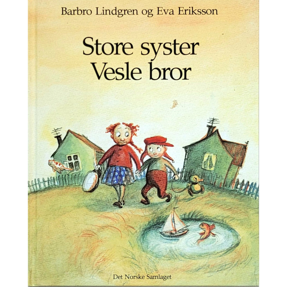 Store syster - Vesle bror, Brukte barnebøker av Barbro Lindgren og Eva Eriksson